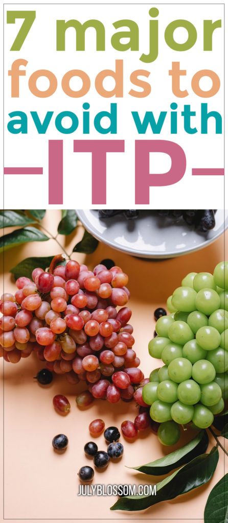 When I had thrombocytopenia and was hospitalized for weeks, one of the things I looked into was food. Are there foods that make your symptoms worse? Well, there are. Here’s a list of foods to avoid with ITP. 