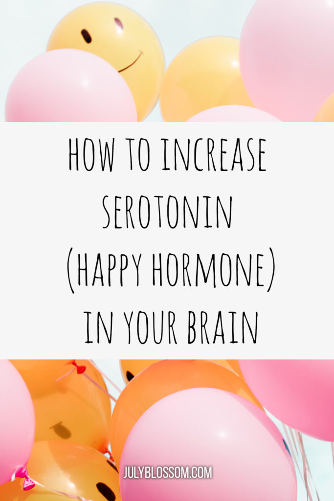 Top 10 Natural Ways To Increase Serotonin - ♡ July Blossom