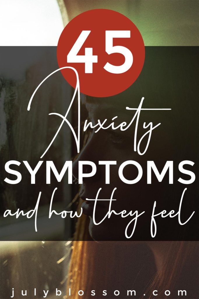 How To Tell If You Have Anxiety 45 Symptoms And How They Feel 