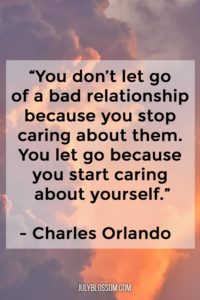 25 Quotes about Bad Relationships and Moving On - ♡ July Blossom